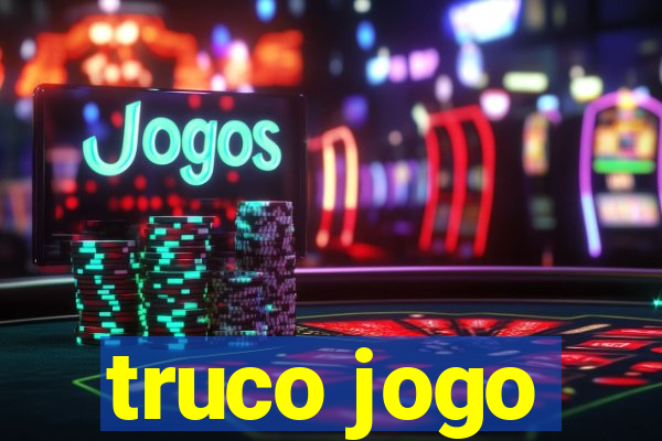 truco jogo